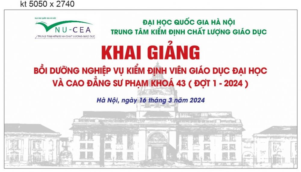 Khai giảng bồi dưỡng nghiệp vụ kiểm định viên giáo dục đại học và cao đẳng sư phạm Khóa 43
